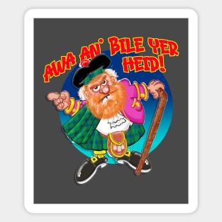 AWA AN' BILE YER HEID traditional Scottish Welcome Sticker